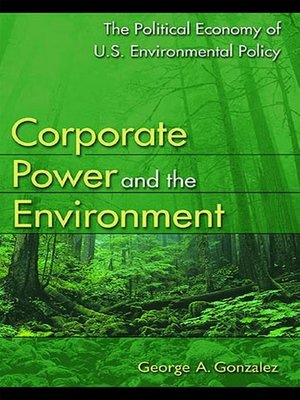 cover image of Corporate Power and the Environment